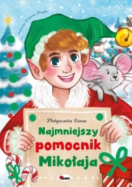 NAJMNIEJSZY POMOCNIK MIKOŁAJA