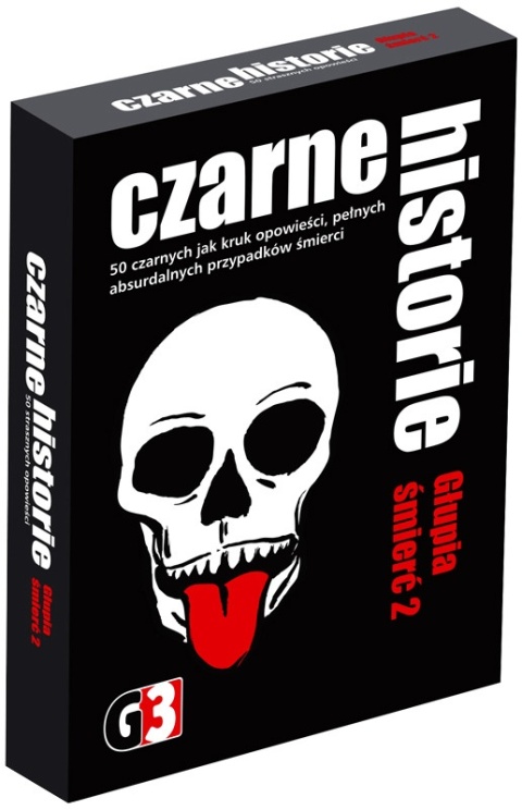 CZARNE HIS. GŁUPIA ŚMIERĆ 2