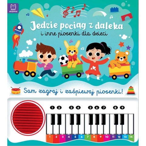 JEDZIE POCIĄG Z DALEKA PIOSENK