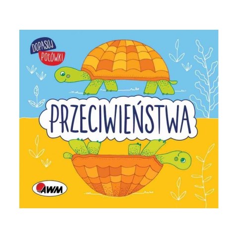 Dopasuj połówki-przeciwieństwa