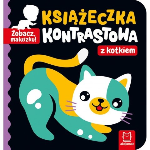 Zobacz maluszku z kotkiem